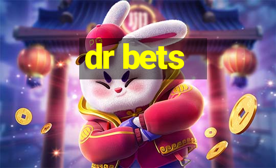 dr bets