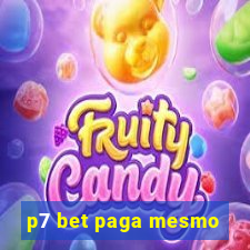 p7 bet paga mesmo