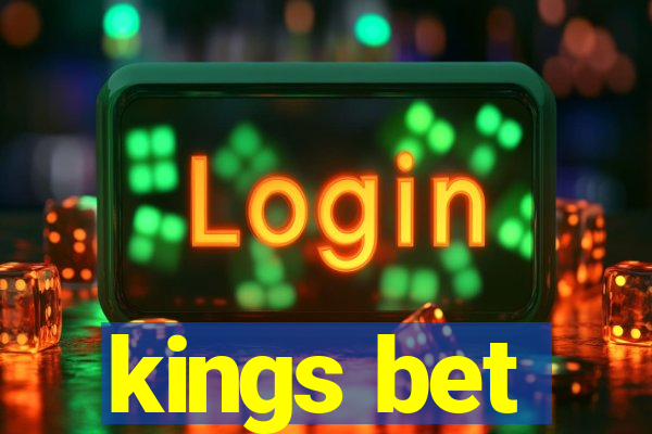 kings bet