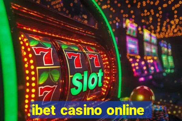 ibet casino online