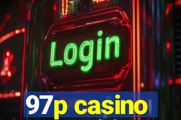 97p casino