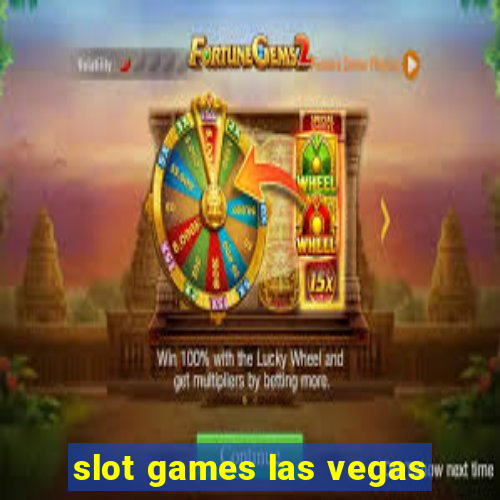 slot games las vegas