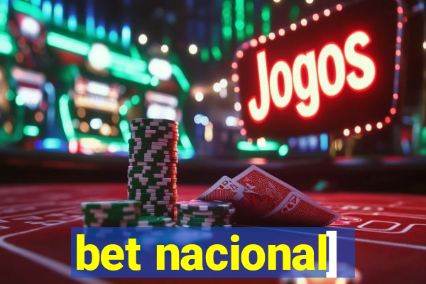 bet nacional]