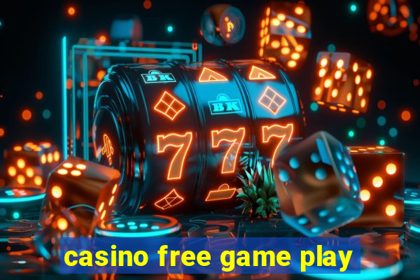 casino free game play