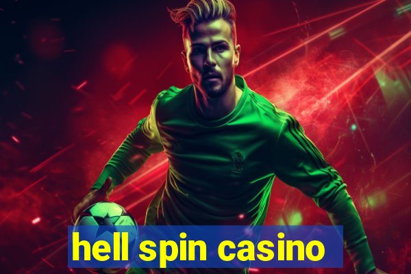 hell spin casino