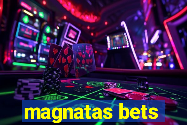 magnatas bets