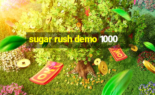 sugar rush demo 1000