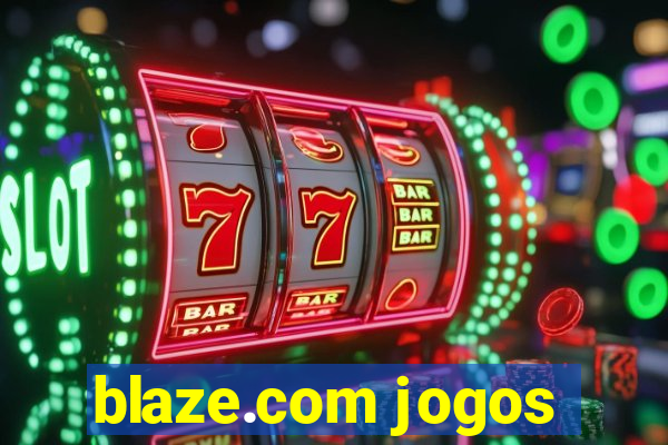 blaze.com jogos