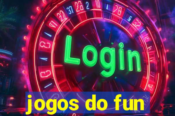 jogos do fun