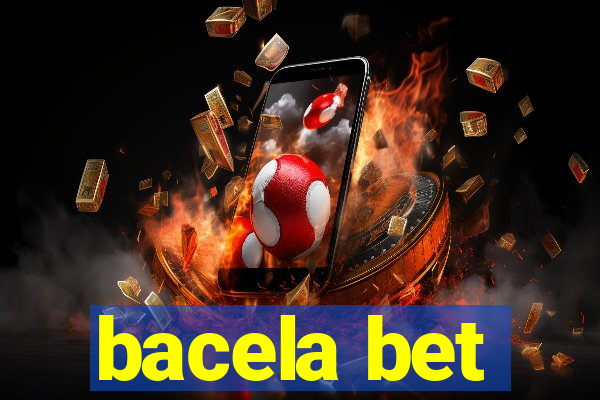 bacela bet