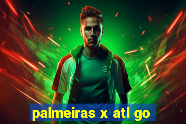 palmeiras x atl go