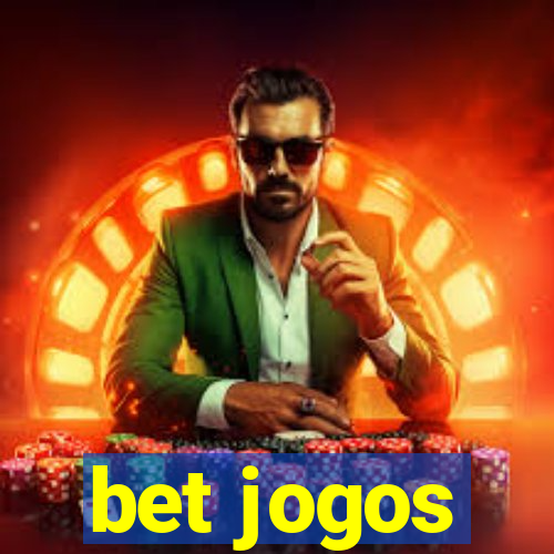 bet jogos