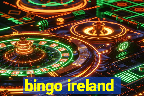 bingo ireland