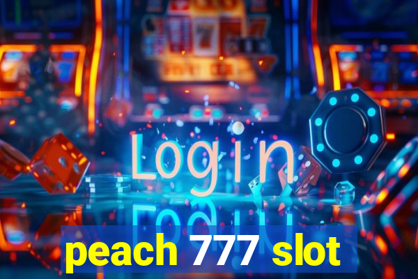 peach 777 slot