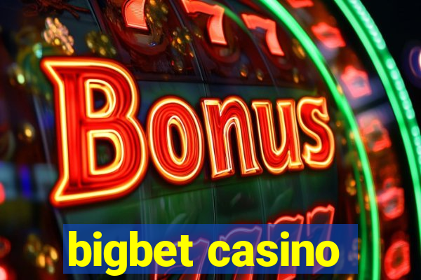 bigbet casino