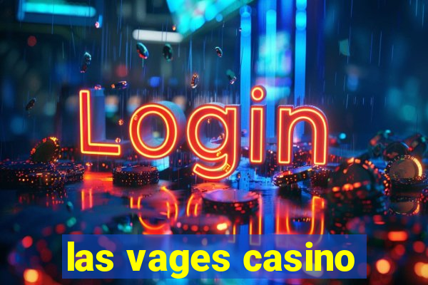 las vages casino