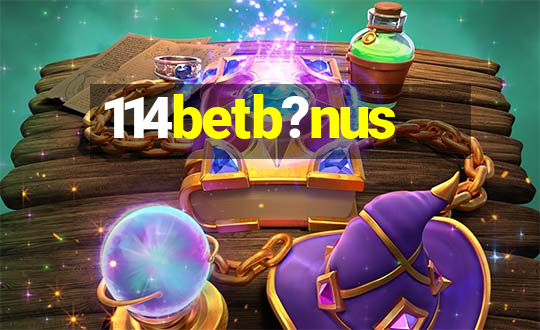 114betb?nus