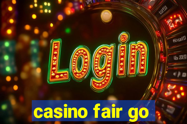 casino fair go