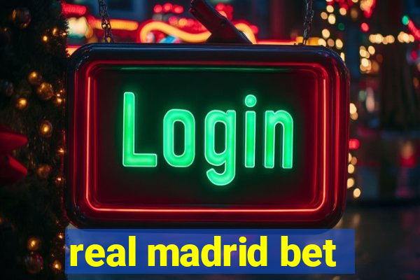 real madrid bet