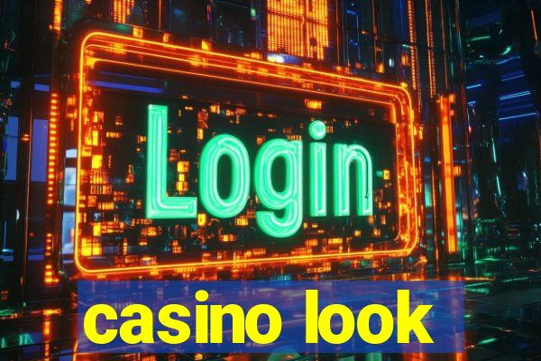 casino look