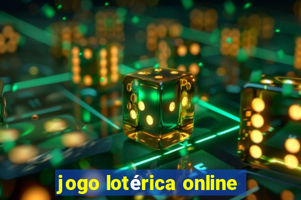 jogo lotérica online