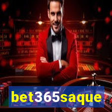 bet365saque