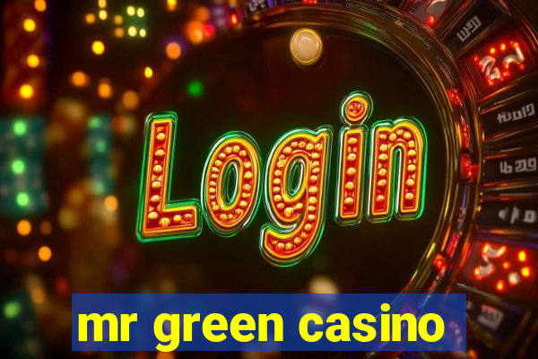 mr green casino