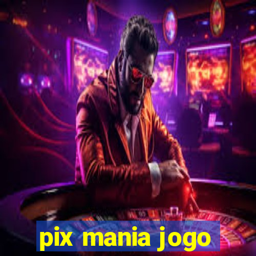 pix mania jogo