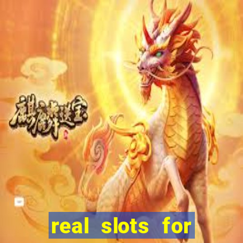 real slots for money online