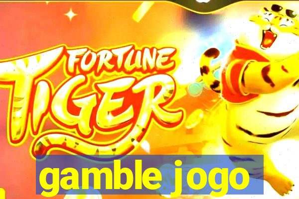 gamble jogo