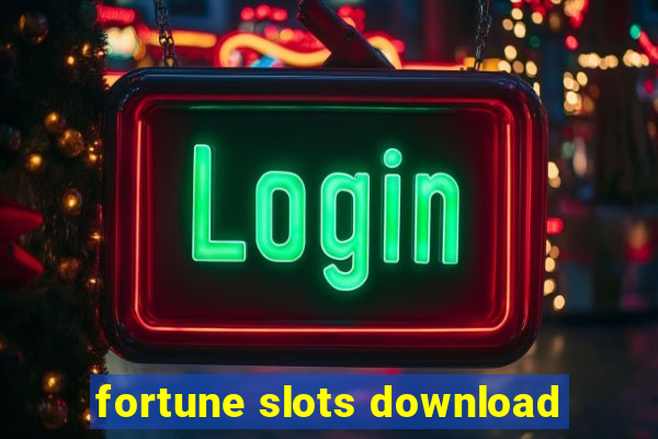 fortune slots download