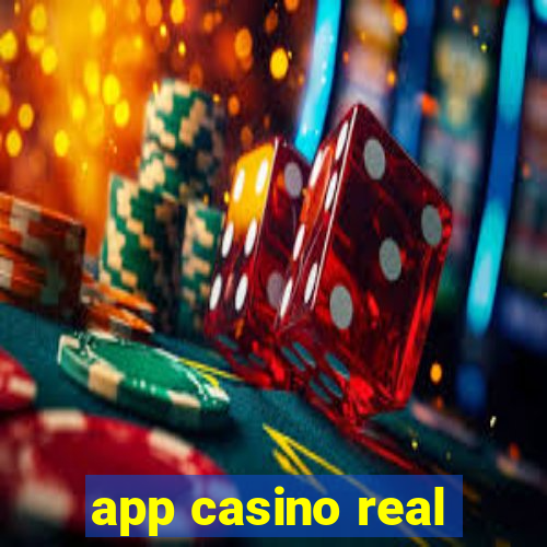 app casino real