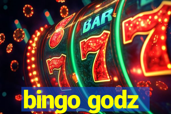 bingo godz