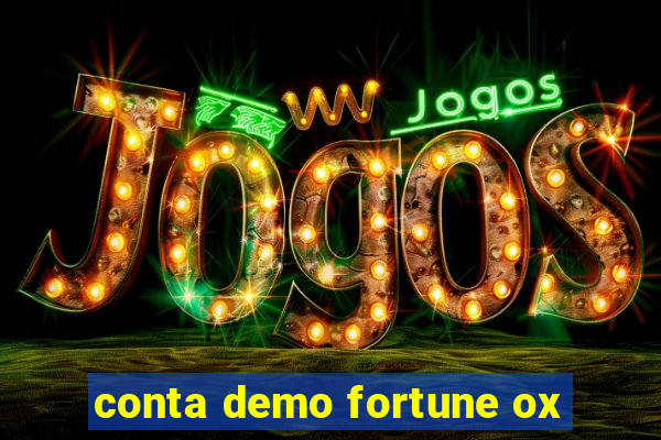 conta demo fortune ox