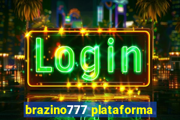 brazino777 plataforma