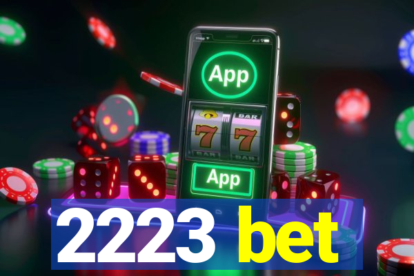 2223 bet