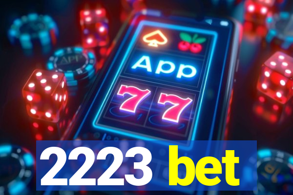 2223 bet