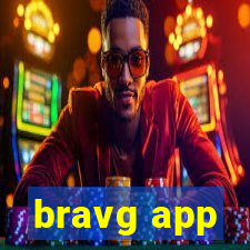 bravg app