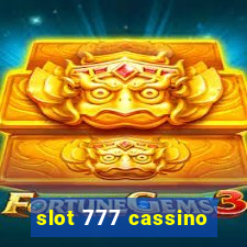 slot 777 cassino