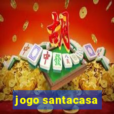 jogo santacasa