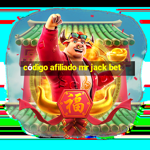 código afiliado mr jack bet