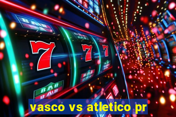 vasco vs atletico pr