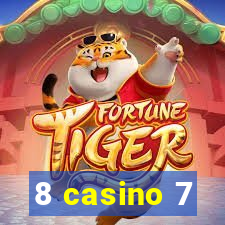 8 casino 7