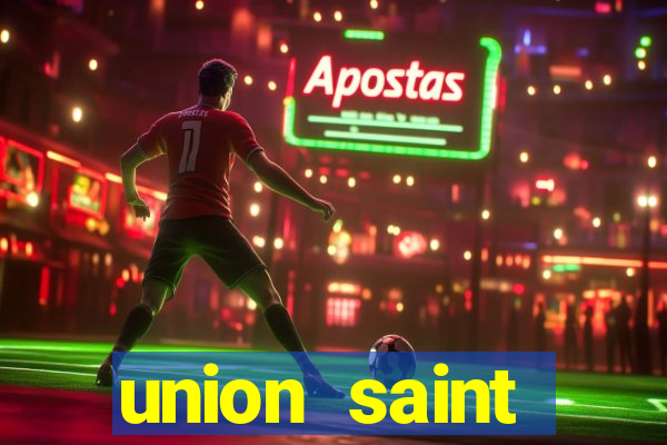 union saint gilloise palpite