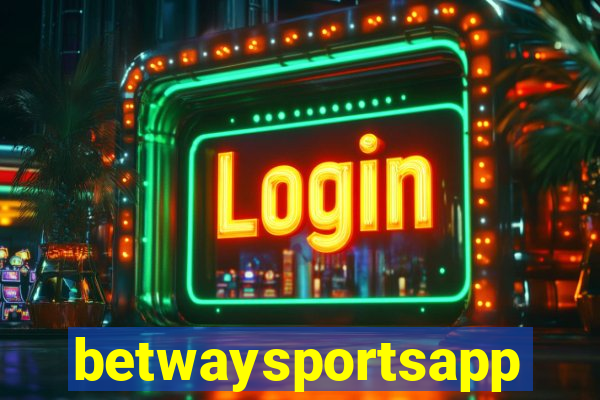 betwaysportsapp