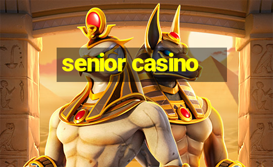 senior casino