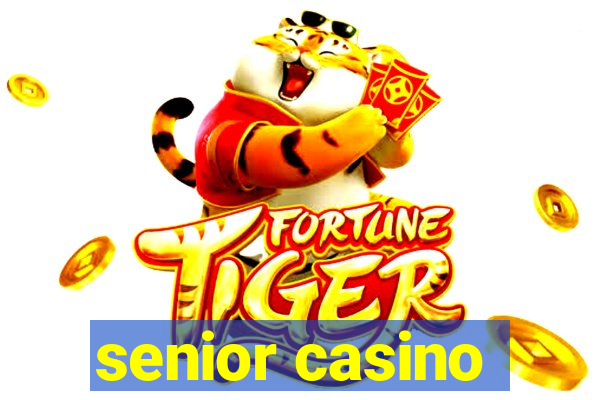 senior casino