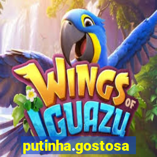 putinha.gostosa