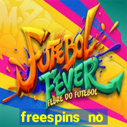 freespins no deposit casino