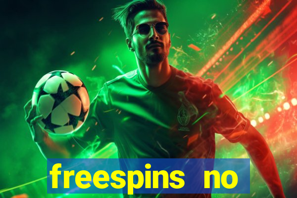 freespins no deposit casino